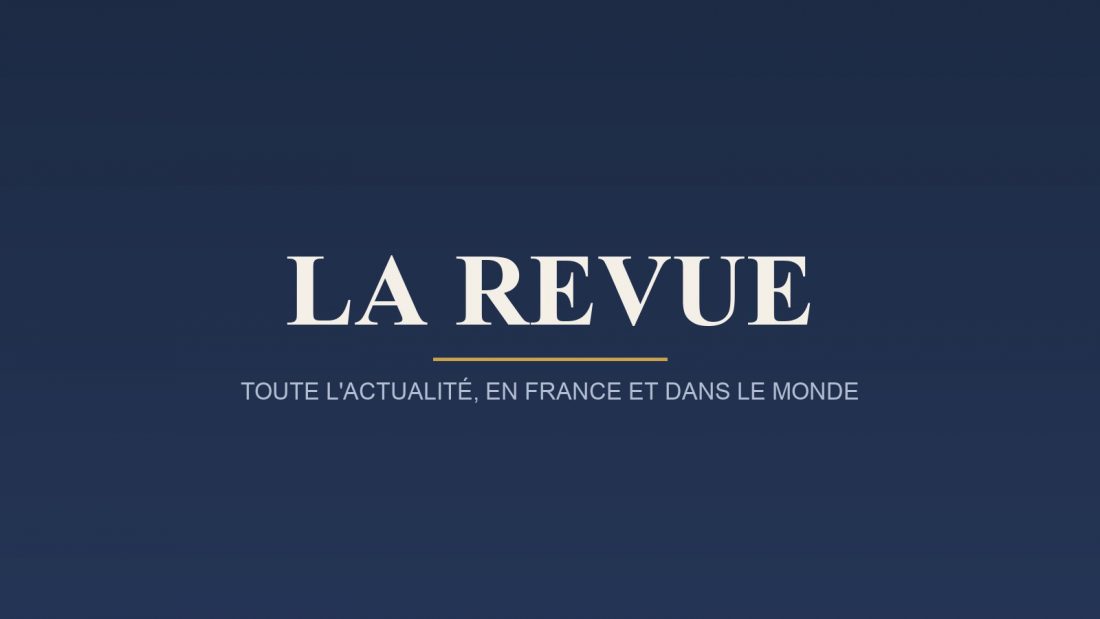 La Revue, toute l actualite