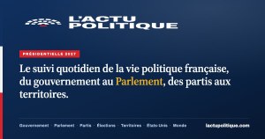 L’Actu Politique : le groupe La Revue lance un quotidien numérique dédié à la vie politique