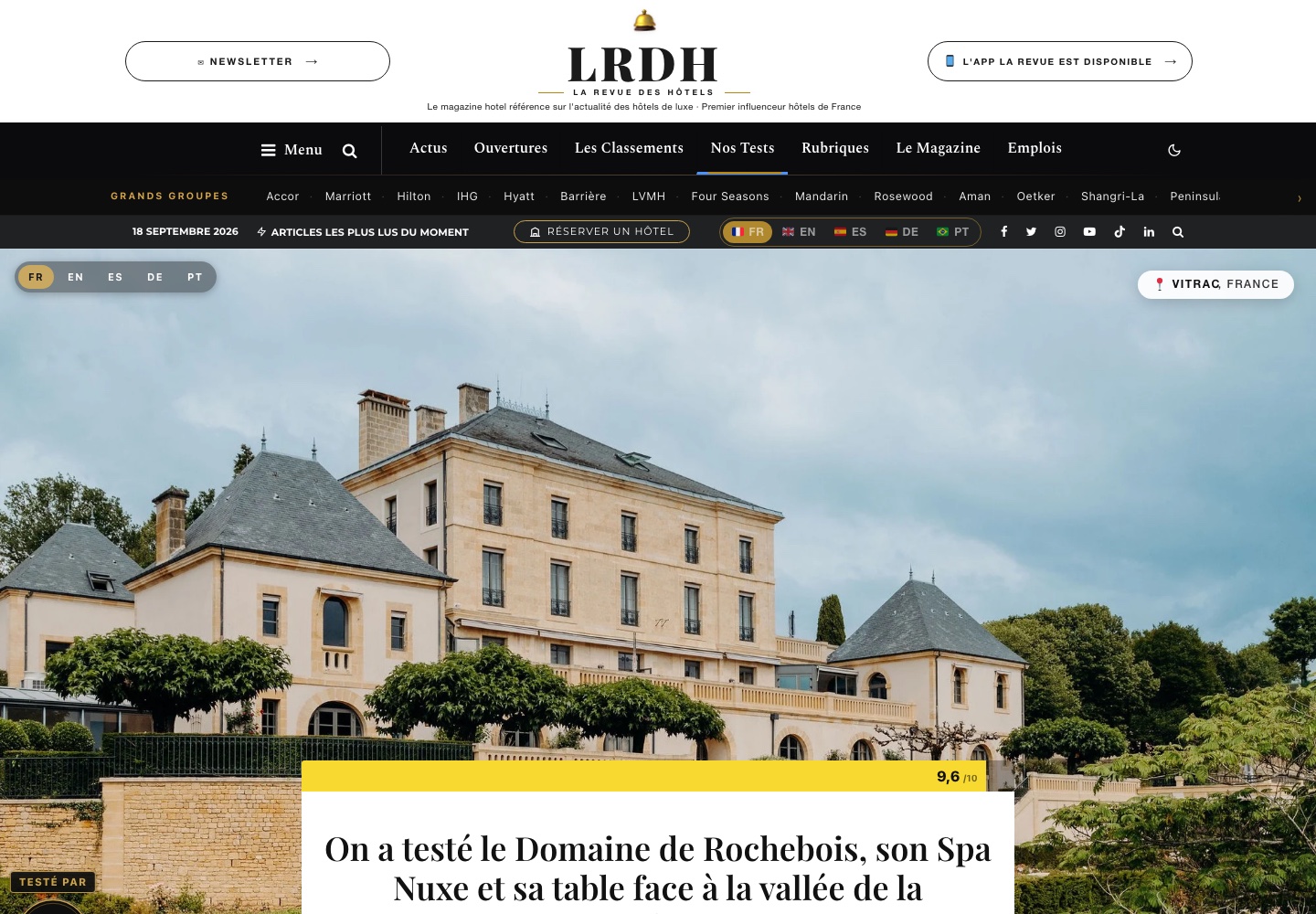Le test du Domaine de Rochebois à Sarlat sur La Revue des Hôtels, noté 9,6 sur 10